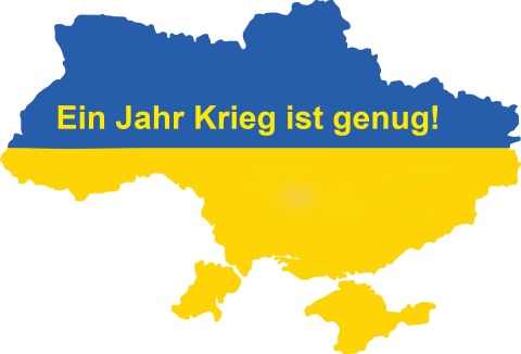 Ein Jahr Krieg ist genug!