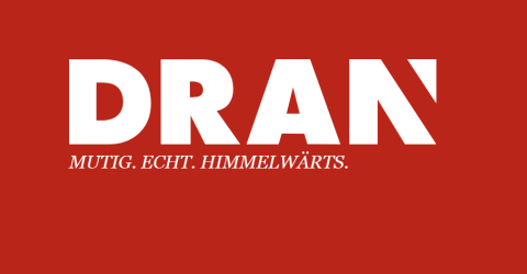 DRAN Magazin mit neuem Konzept